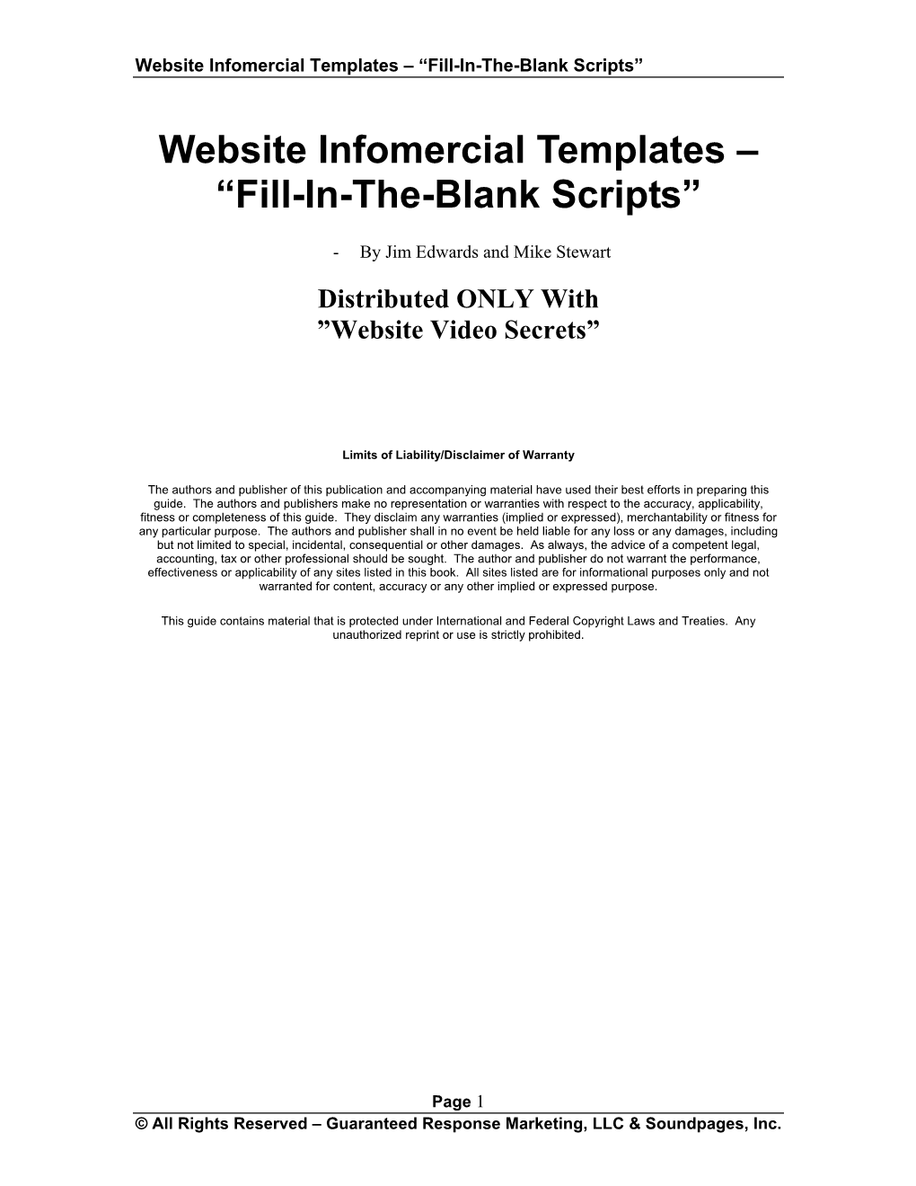 Website Infomercial Templates – “Fill-In-The-Blank Scripts”