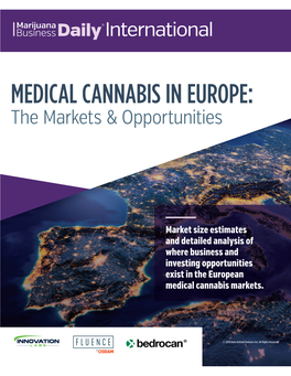 MEDICAL CANNABIS in EUROPE: the Markets & Opportunities