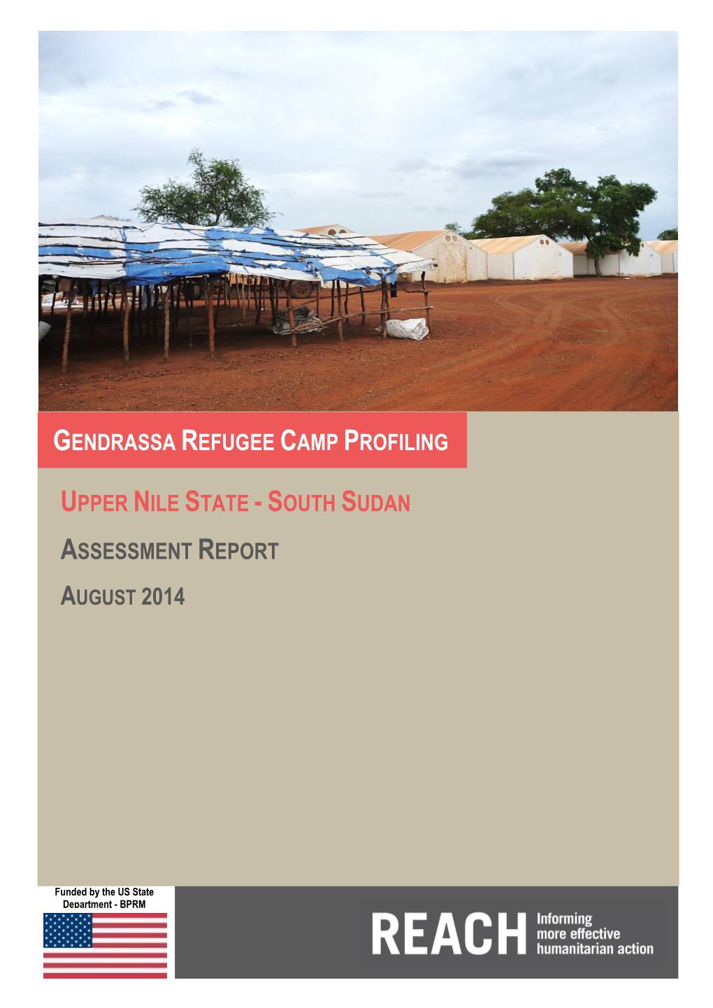 Gendrassa Refugee Camp Profiling Upper Nile State -South Sudan Assessment Report
