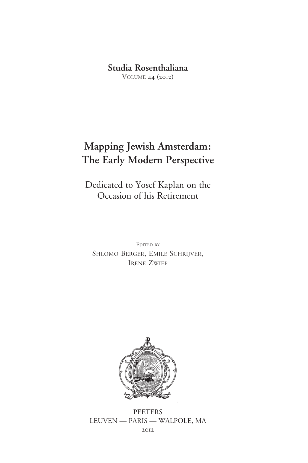 Mapping Jewish Amsterdam: the Early Modern Perspective