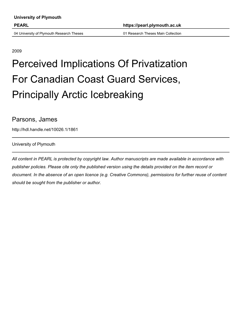 Perceived Implications of Privatization for Canadian Coast Guard Services, Principally Arctic Icebreaking