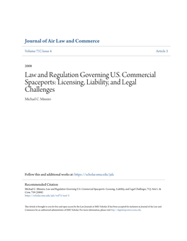 Law and Regulation Governing U.S. Commercial Spaceports: Licensing, Liability, and Legal Challenges Michael C