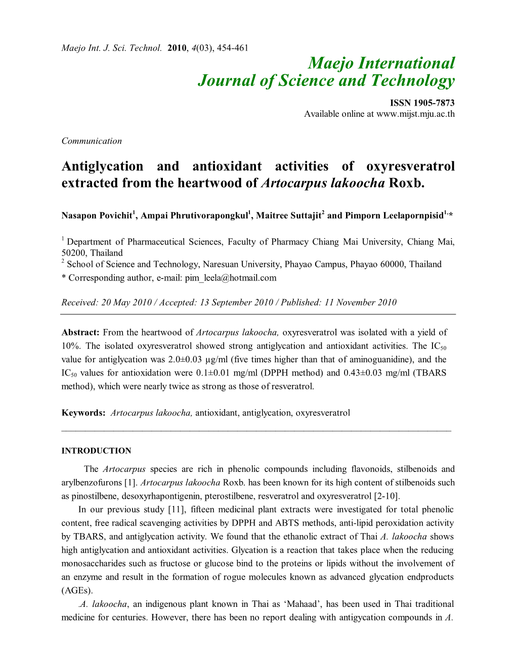 Antiglycation and Antioxidant Activities of Oxyresveratrol Extracted from the Heartwood of Artocarpus Lakoocha Roxb