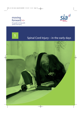 Spinal Cord Injury – in the Early Days MF1 in the Early Days:MF MASTER 8/12/10 11:23 Page 60 MF1 in the Early Days:MF MASTER 8/12/10 11:23 Page 1
