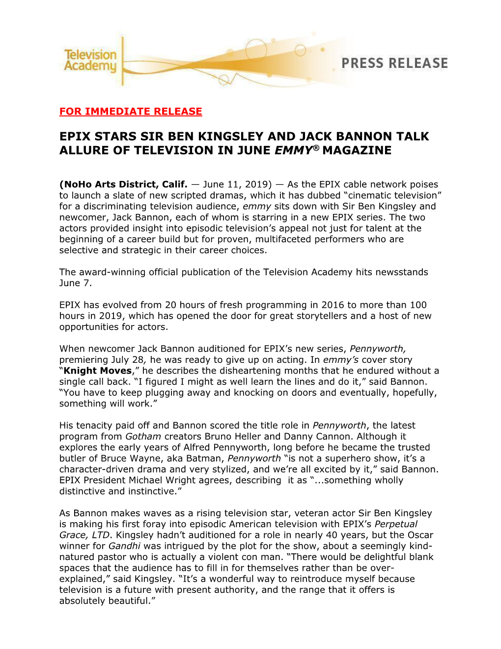 Epix Stars Sir Ben Kingsley and Jack Bannon Talk Allure of Television in June Emmy® Magazine