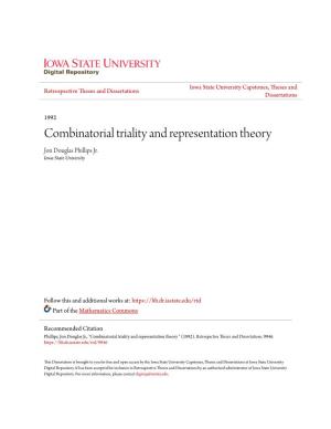 Combinatorial Triality and Representation Theory Jon Douglas Phillips Jr