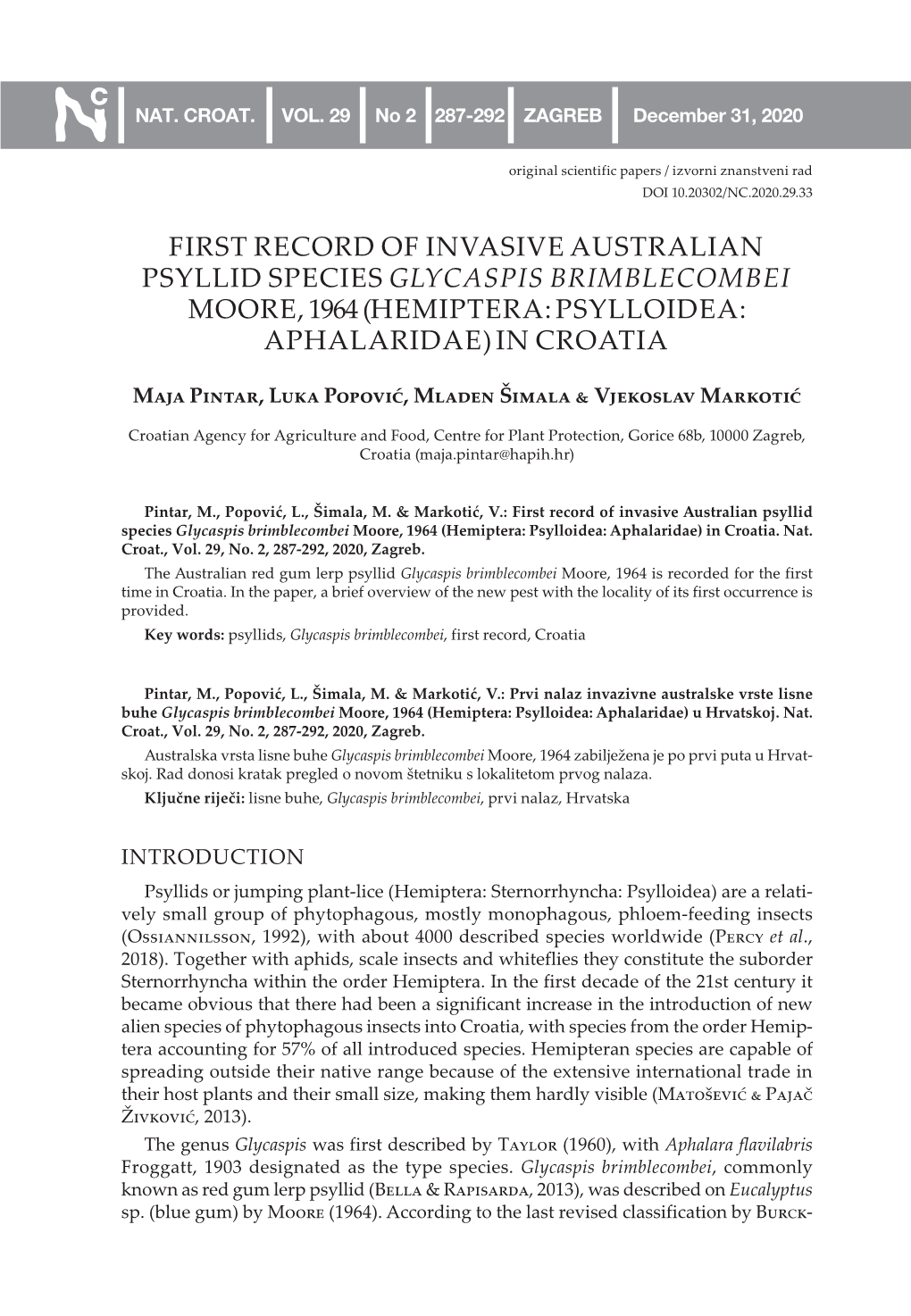 First Record of Invasive Australian Psyllid Species Glycaspis Brimblecombei Moore, 1964 (Hemiptera: Psylloidea: Aphalaridae) in Croatia