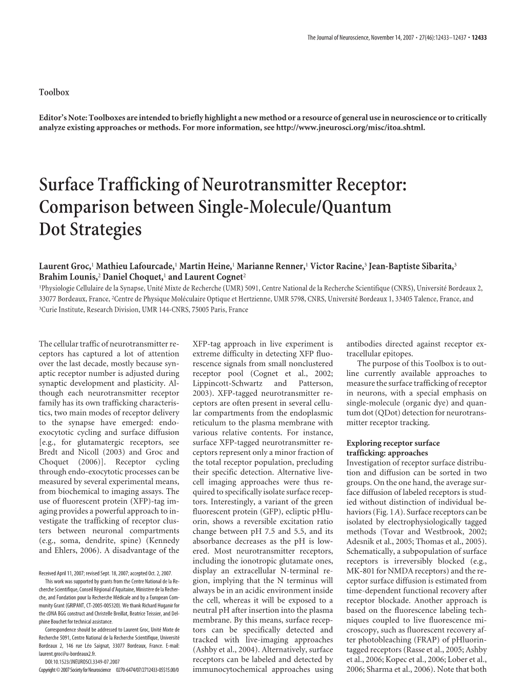 Surface Trafficking of Neurotransmitter Receptor: Comparison Between Single-Molecule/Quantum Dot Strategies