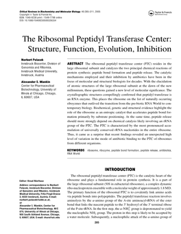 The Ribosomal Peptidyl Transferase Center: Structure, Function, Evolution, Inhibition