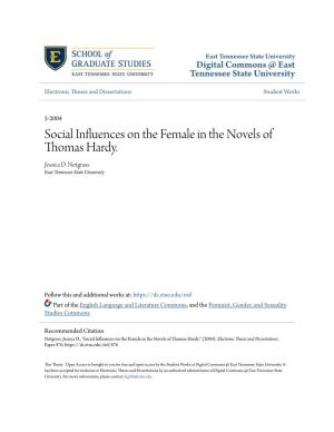 Social Influences on the Female in the Novels of Thomas Hardy. Jessica D
