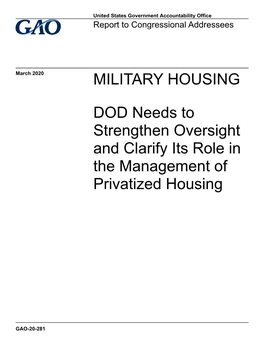 GAO-20-281, MILITARY HOUSING: DOD Needs to Strengthen