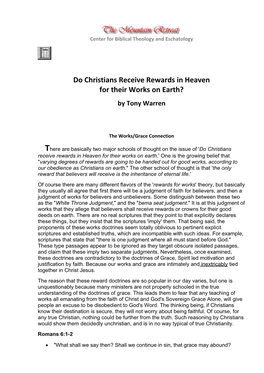 Do Christians Receive Rewards in Heaven for Their Works on Earth? by Tony Warren