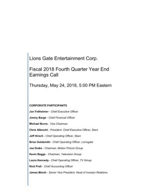 Lions Gate Entertainment Corp. Fiscal 2018 Fourth Quarter Year End