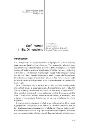 Self-Interest in Six Dimensions