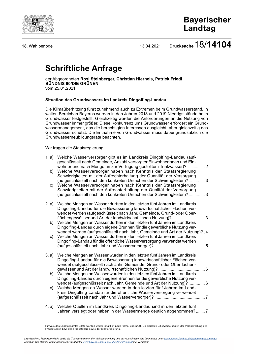 Schriftliche Anfrage Drs. 18/14104 Der Abgeordneten Rosi Steinberger