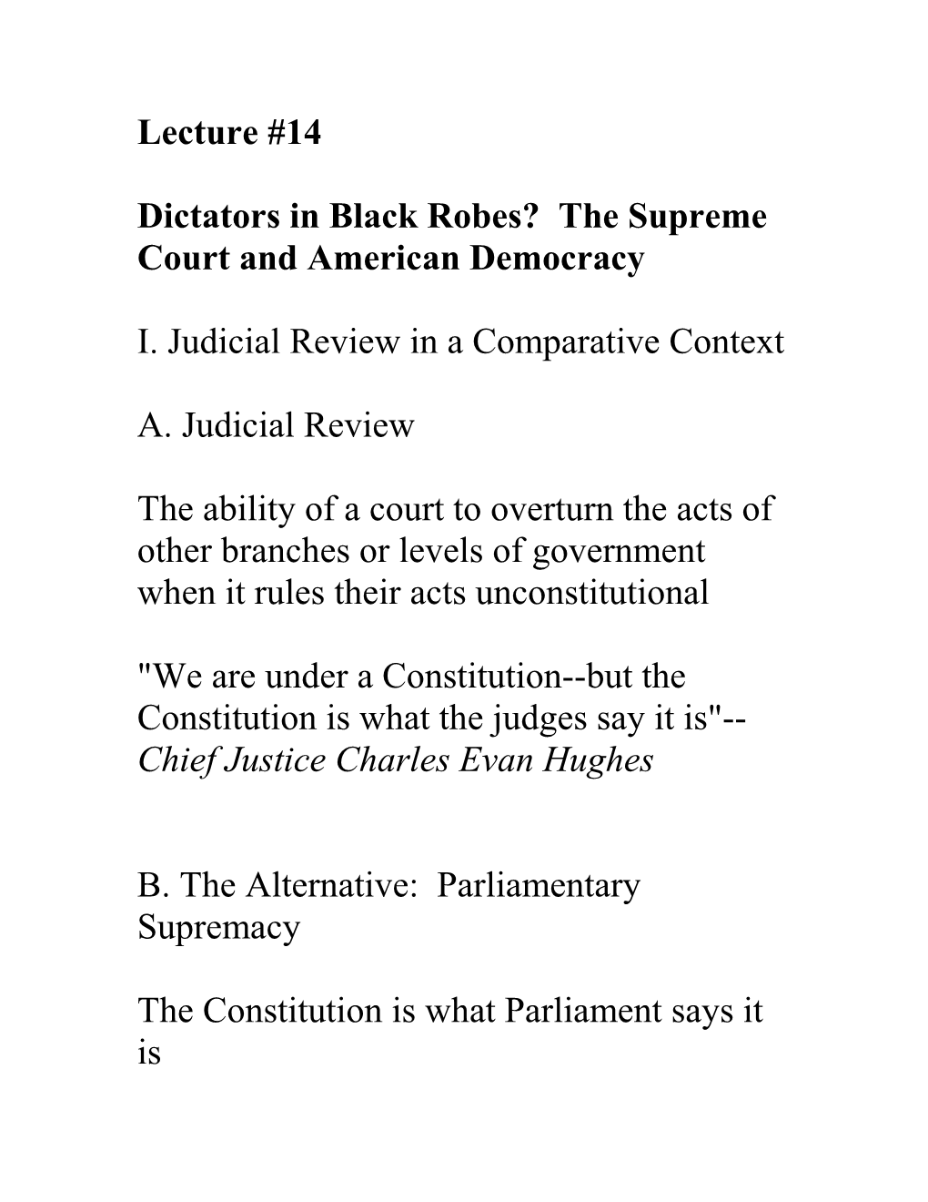 Dictators in Black Robes? the Supreme Court and American Democracy