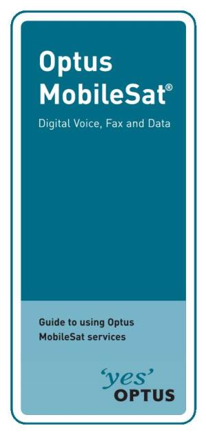 Optus Mobilesat® Digital Voice, Fax and Data