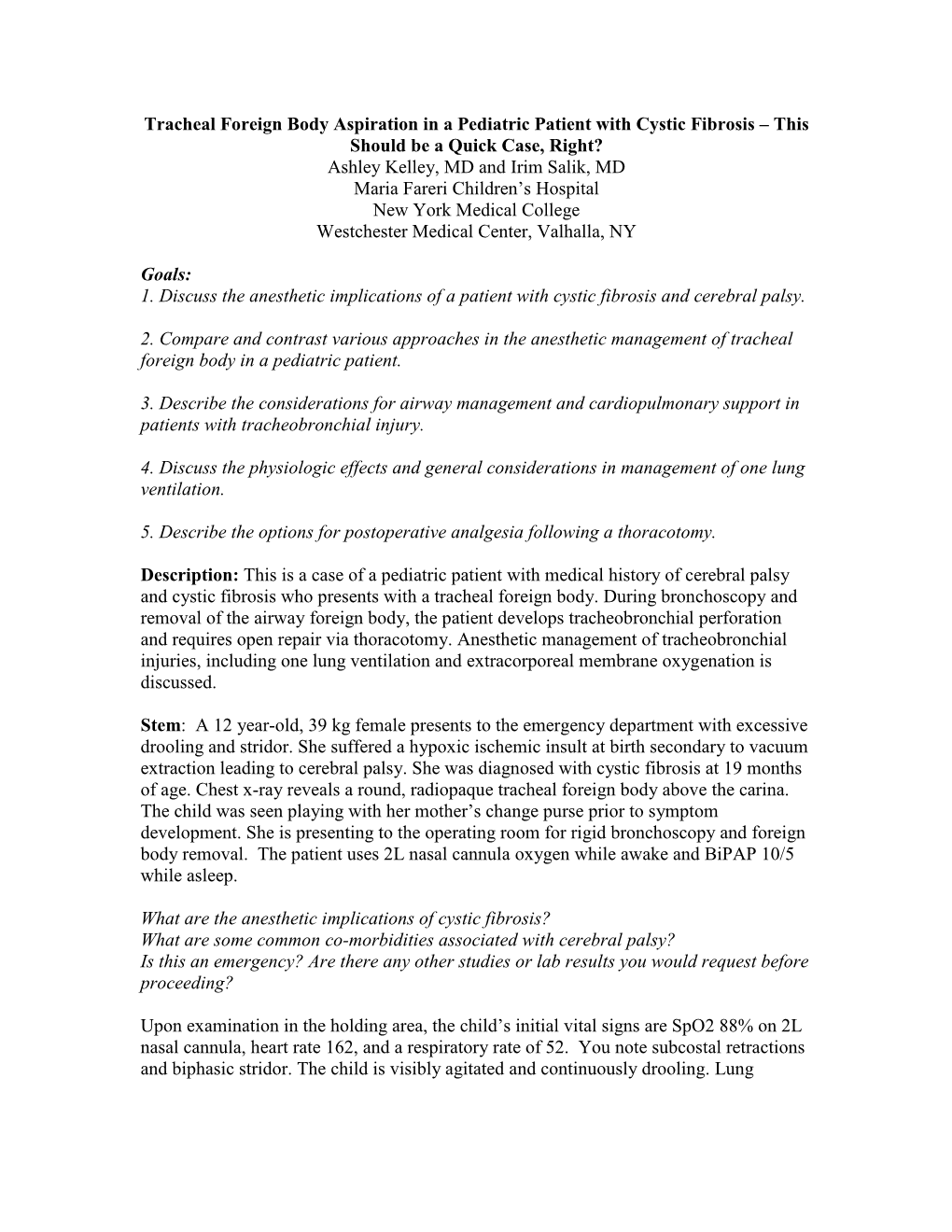 Tracheal Foreign Body Aspiration in a Pediatric Patient with Cystic Fibrosis