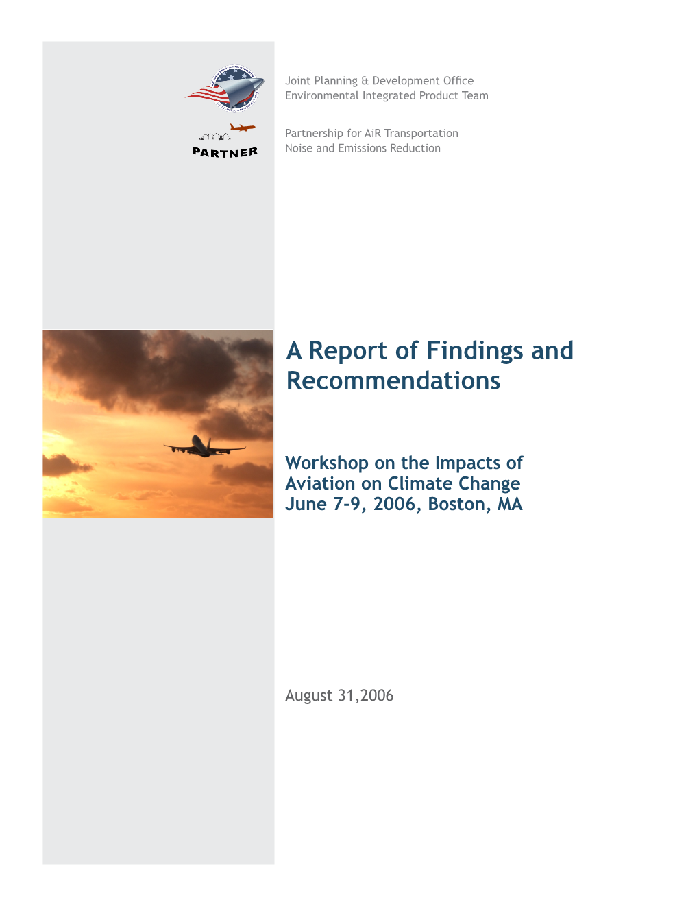 A Report of Findings and Recommendations Add Picture