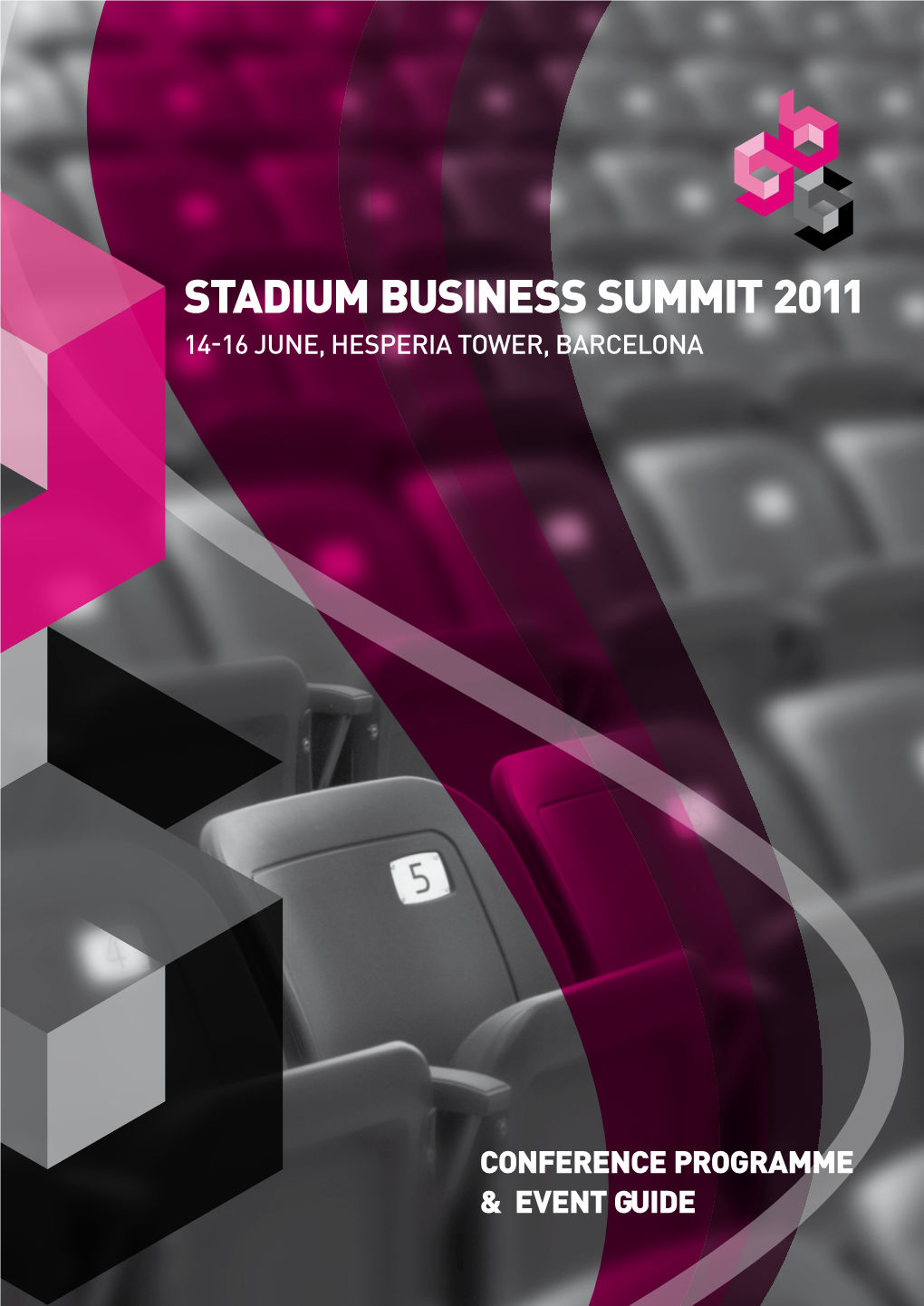 Stadium Business Summit 2011 14-16 June, HESPERIA TOWER, BARCELONA