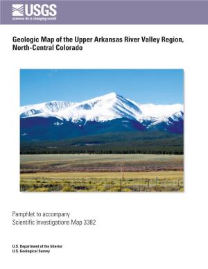 Geologic Map of the Upper Arkansas River Valley Region, North-Central Colorado