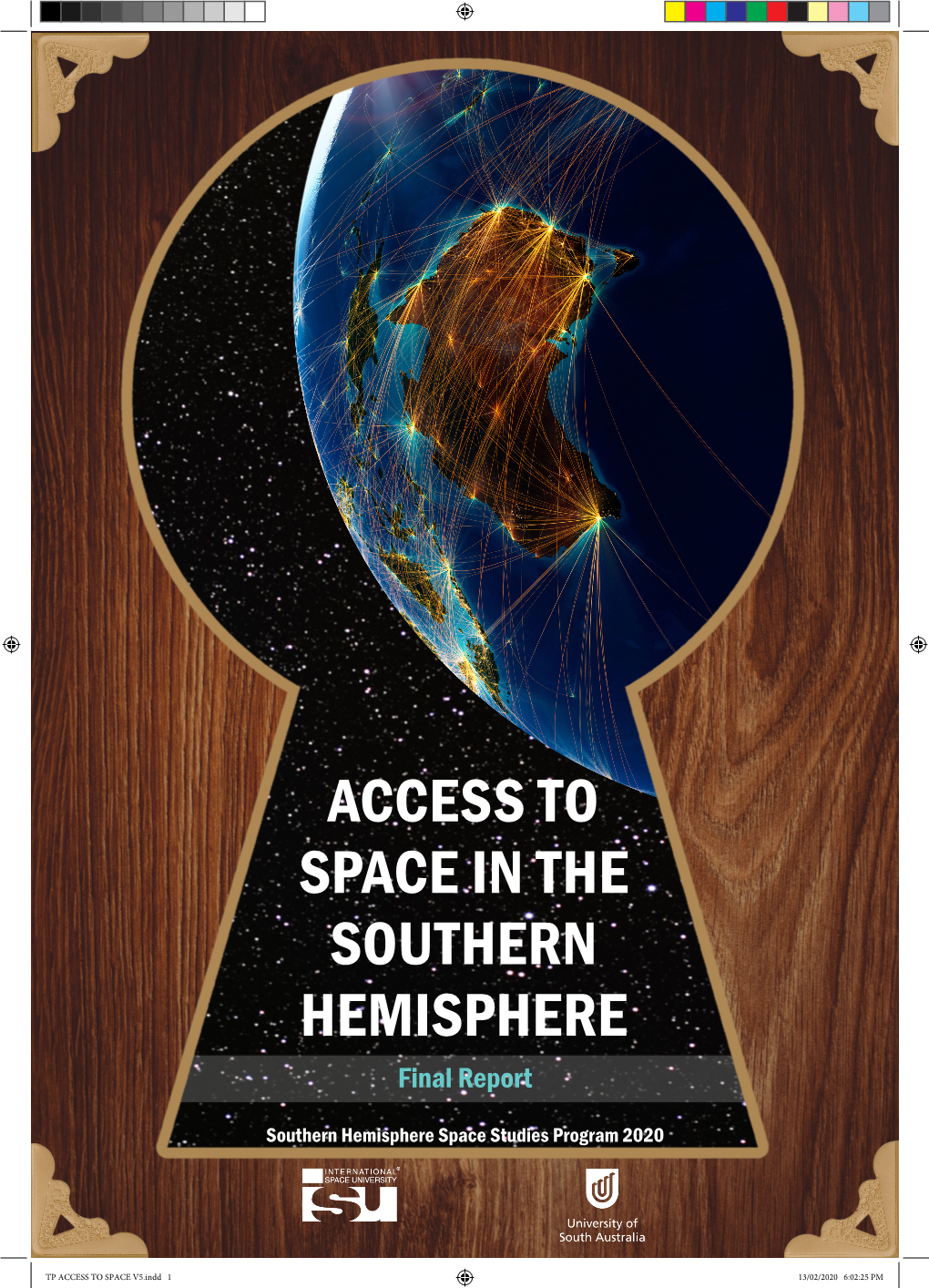 ACCESS to SPACE in the SOUTHERN HEMISPHERE Final Report