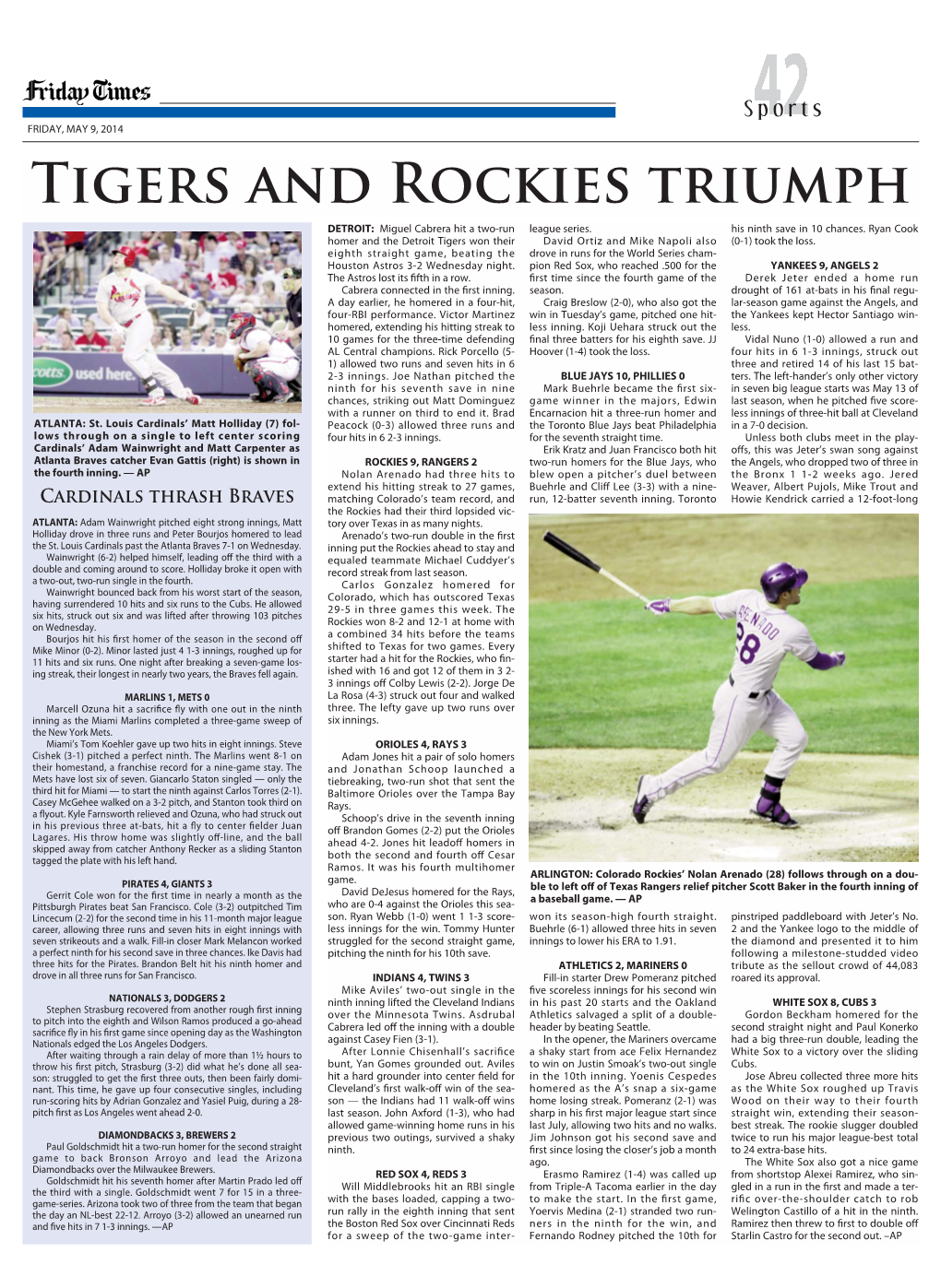 Tigers and Rockies Triumph