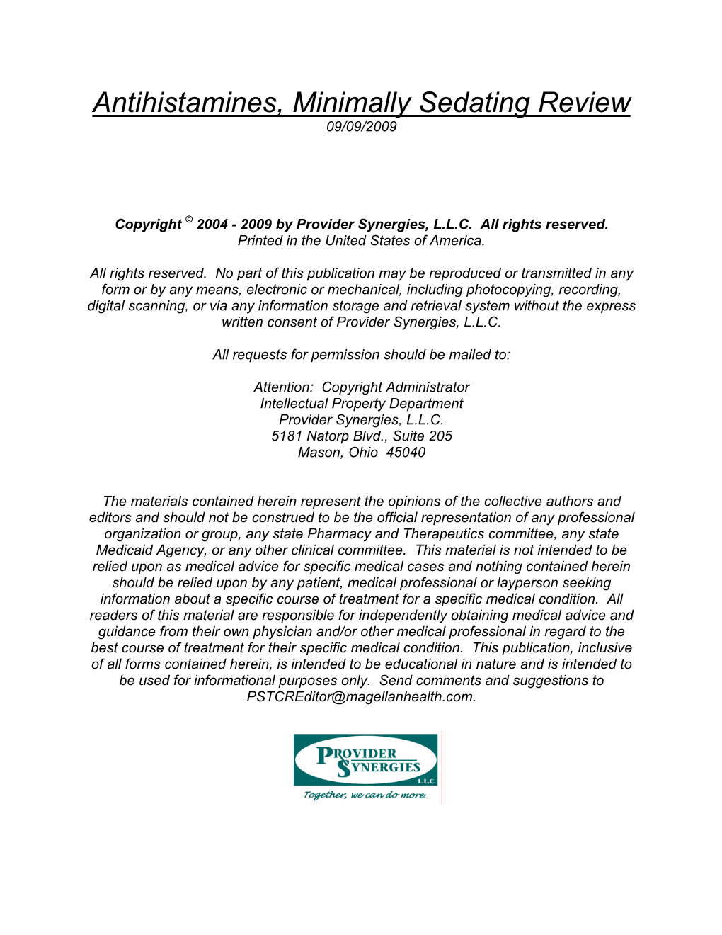 Antihistamines, Minimally Sedating Review 09/09/2009