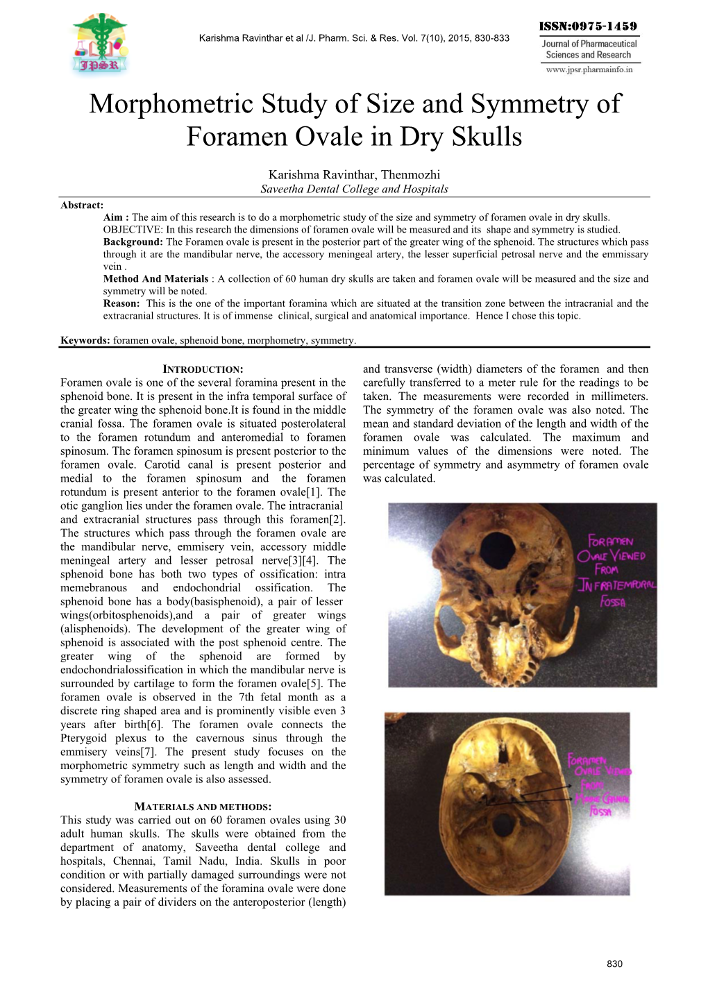 Morphometric Study of Size and Symmetry of Foramen Ovale in Dry Skulls