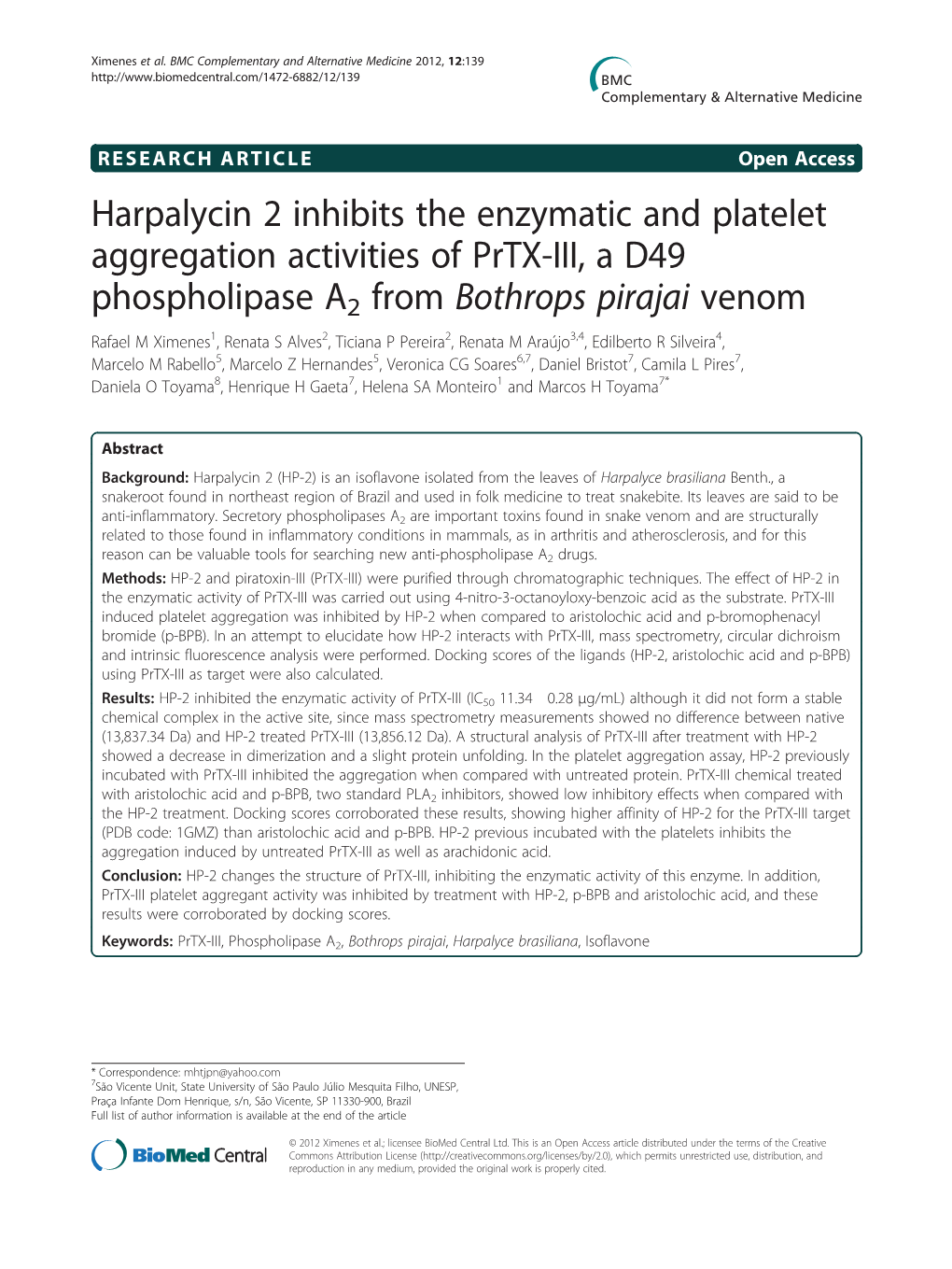 Harpalycin 2 Inhibits the Enzymatic and Platelet Aggregation Activities