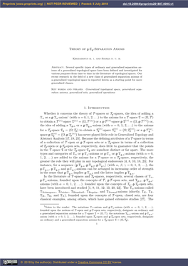Theory of G-T G-Separation Axioms 1. Introduction Whether It Concerns The