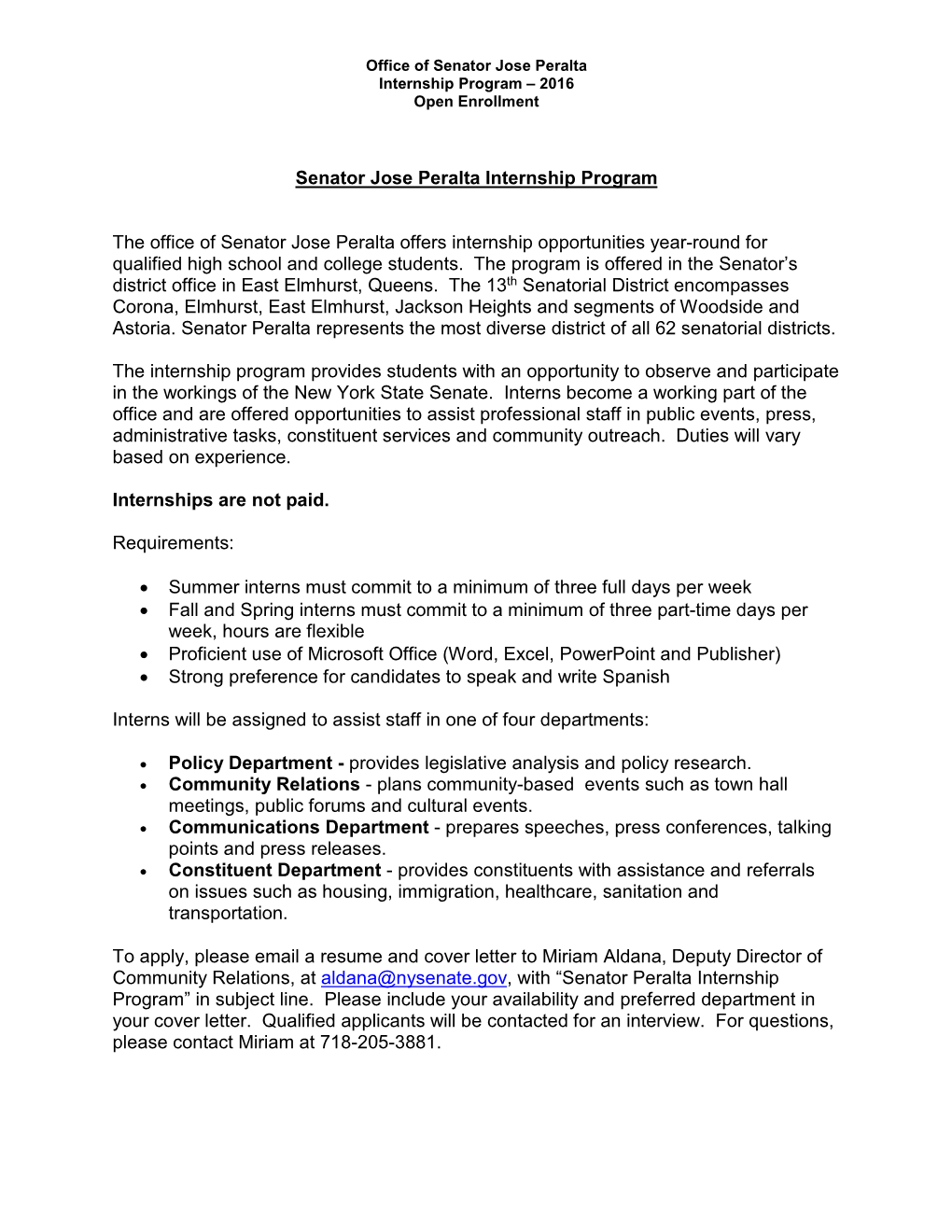 Senator Jose Peralta Internship Program the Office of Senator Jose