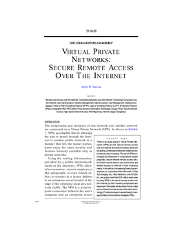 Virtual Private Networks: Secure Remote Access Over the Internet