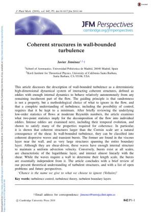 Coherent Structures in Wall-Bounded Turbulence Javier Jiménez1,2, †