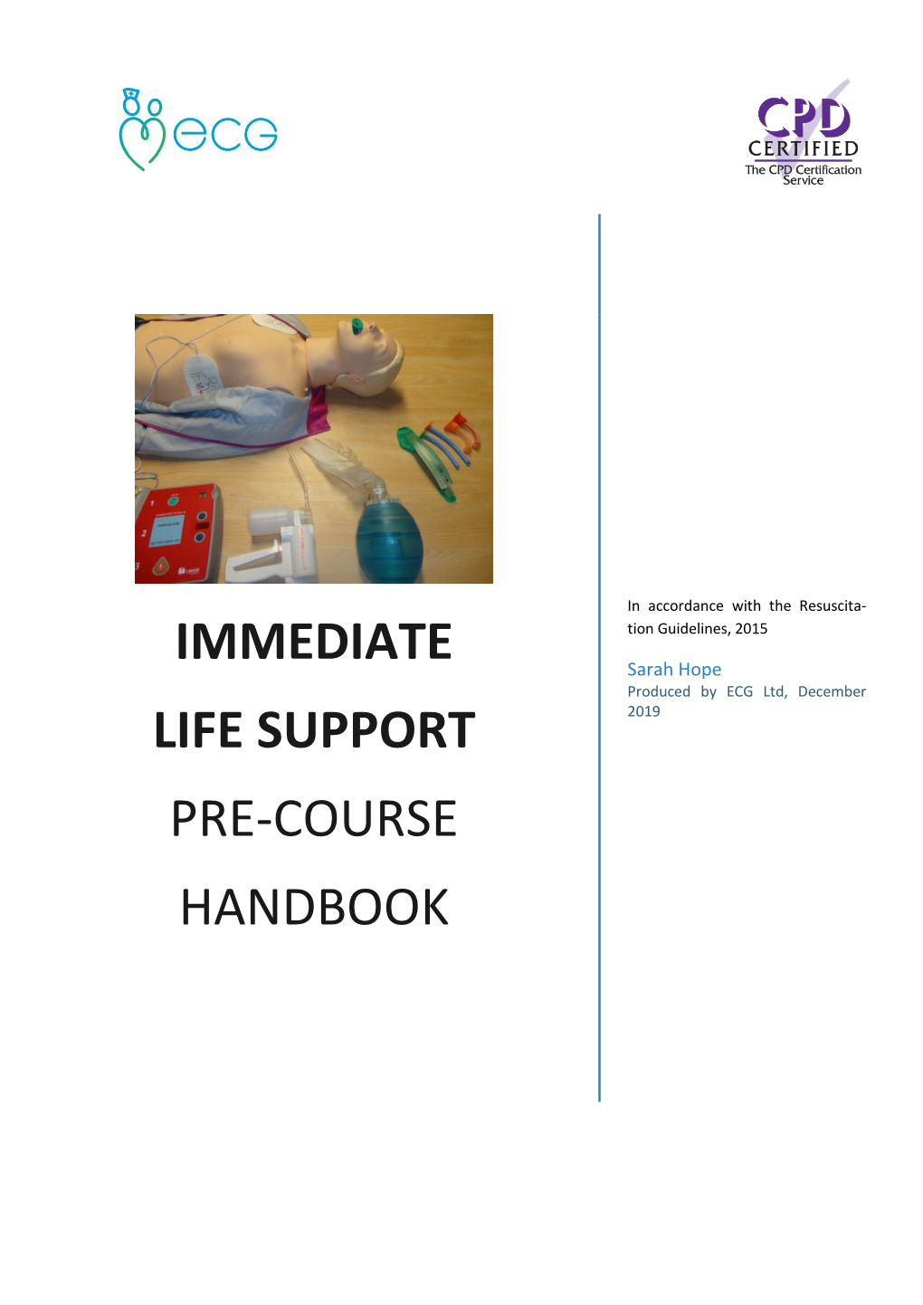 Immediate Life Support PRE -Course Handbook