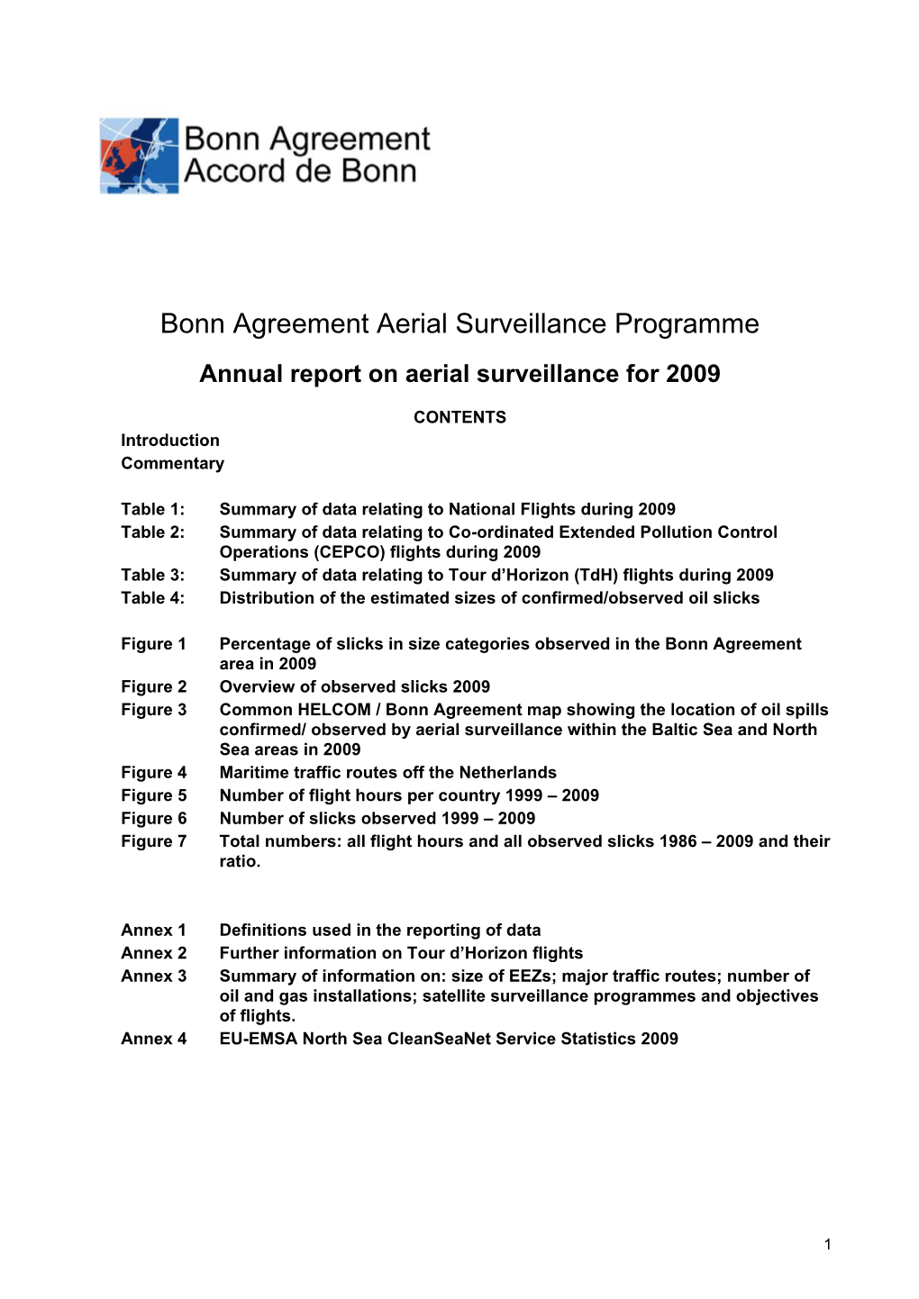 Annual Report on Aerial Surveillance for 2009