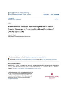 The Unabomber Revisited: Reexamining the Use of Mental Disorder Diagnoses As Evidence of the Mental Condition of Criminal Defendants