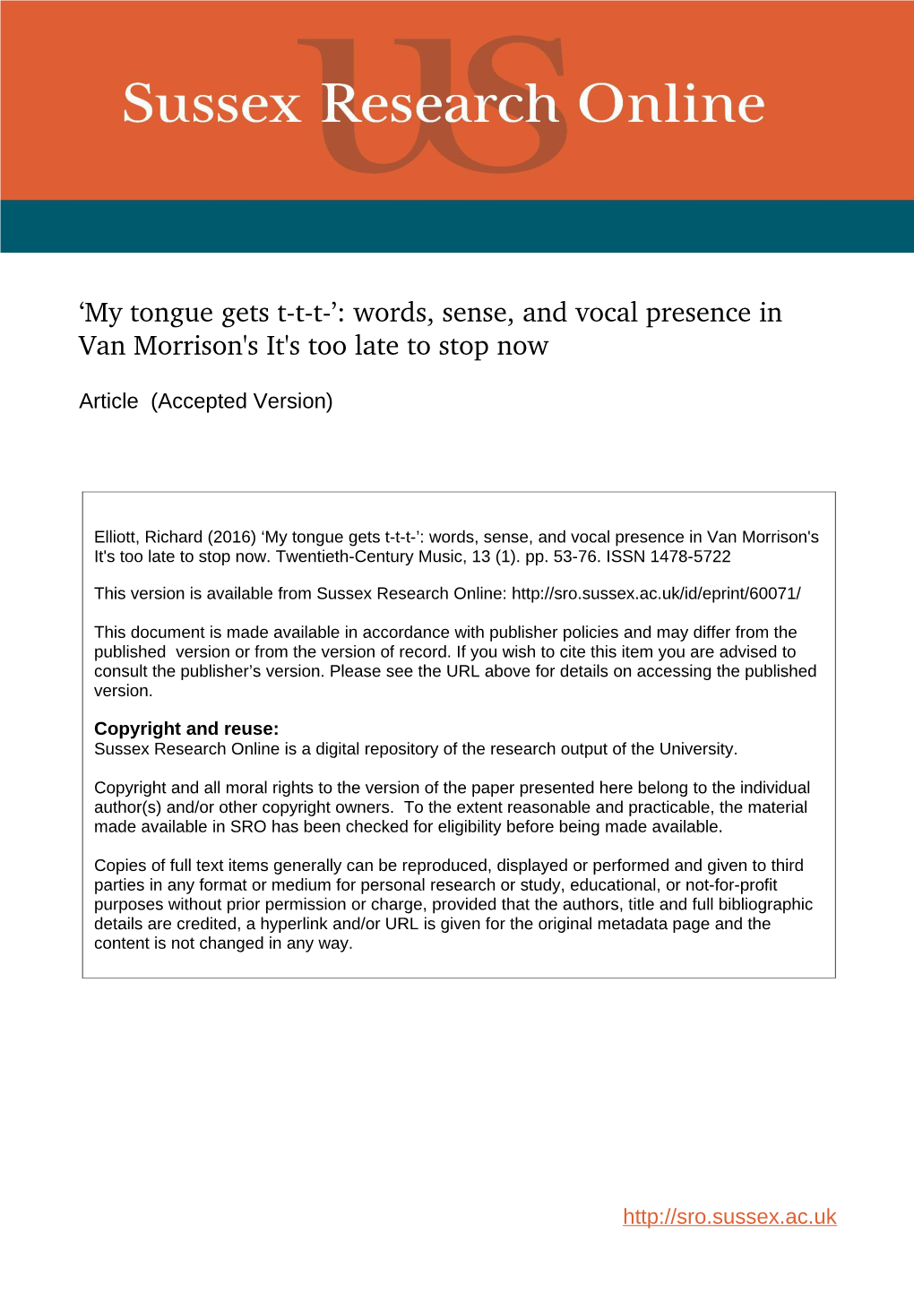 My Tongue Gets T­T­T­’: Words, Sense, and Vocal Presence in Van Morrison's It's Too Late to Stop Now