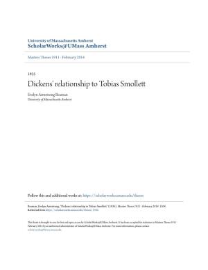 Dickens' Relationship to Tobias Smollett Evelyn Armstrong Beaman University of Massachusetts Amherst
