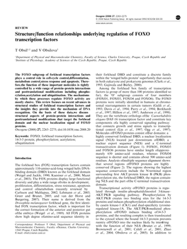 Structure/Function Relationships Underlying Regulation of FOXO Transcription Factors