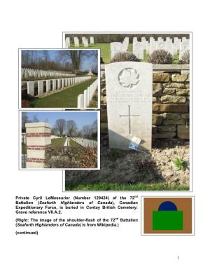 Of the 72Nd Battalion (Seaforth Highlanders of Canada), Canadian Expeditionary Force, Is Buried in Contay British Cemetery: Grave Reference VII.A.2