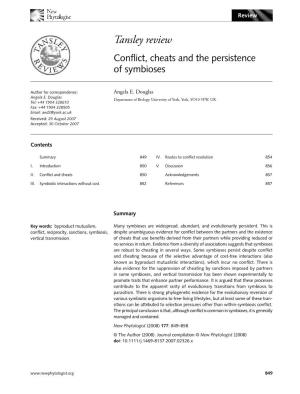 Conflict, Cheats and the Persistence of Symbioses