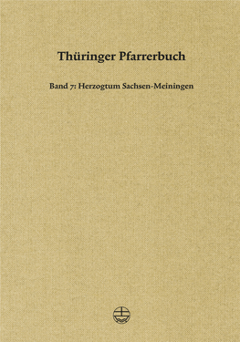 Thüringer Pfarrerbuch. Band 7: Herzogtum Sachsen-Meiningen – Leseprobe