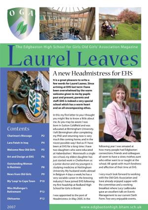 A New Headmistress for EHS It Is a Great Pleasure to Write a Few Words for Laurel Leaves