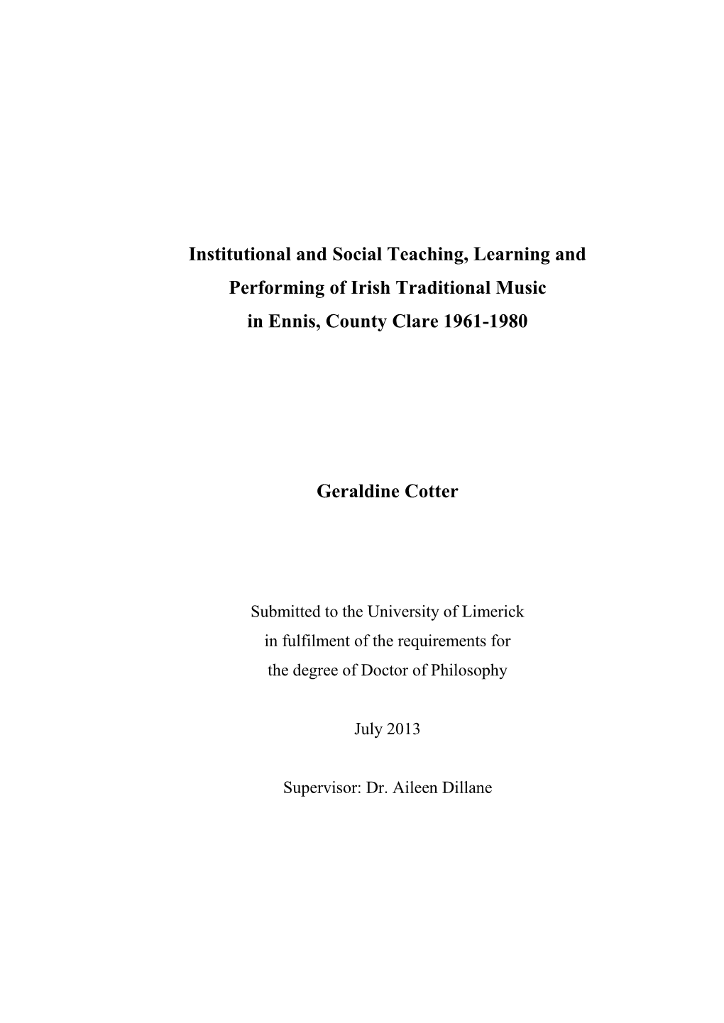 Institutional and Social Teaching, Learning and Performing of Irish Traditional Music in Ennis, County Clare 1961-1980
