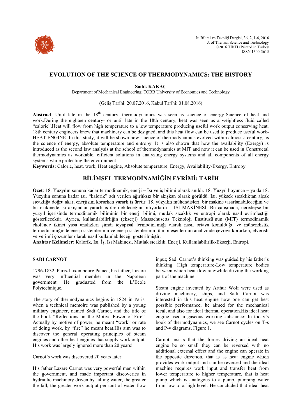 Evolution of the Science of Thermodynamics: the History