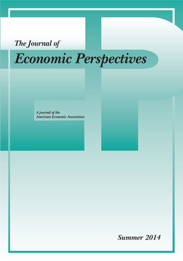 The Journal of Economic Perspectives Summer 2014