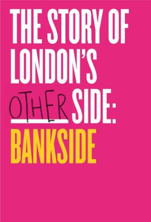 Download Our Bankside Storytellers Guide Here
