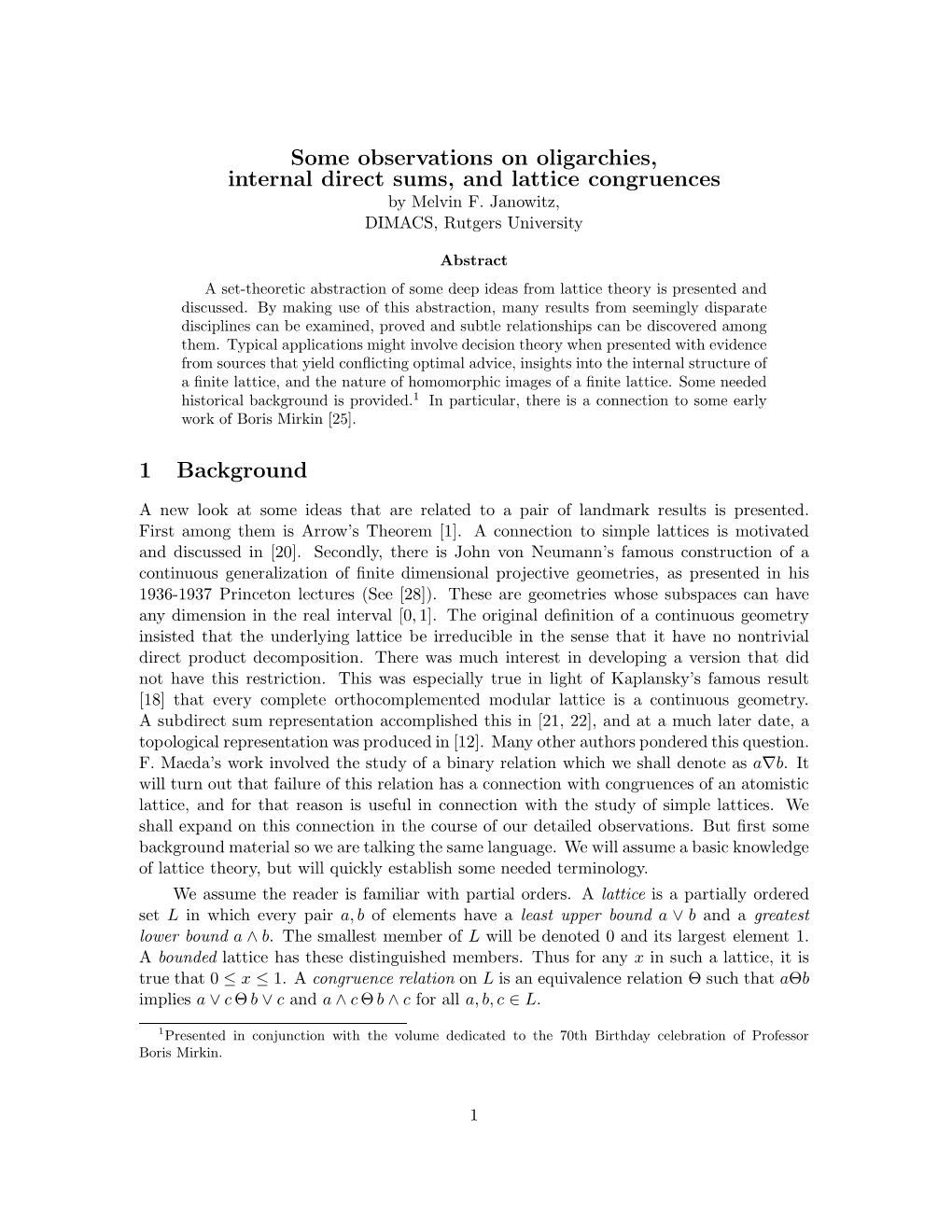 Some Observations on Oligarchies, Internal Direct Sums, and Lattice Congruences by Melvin F