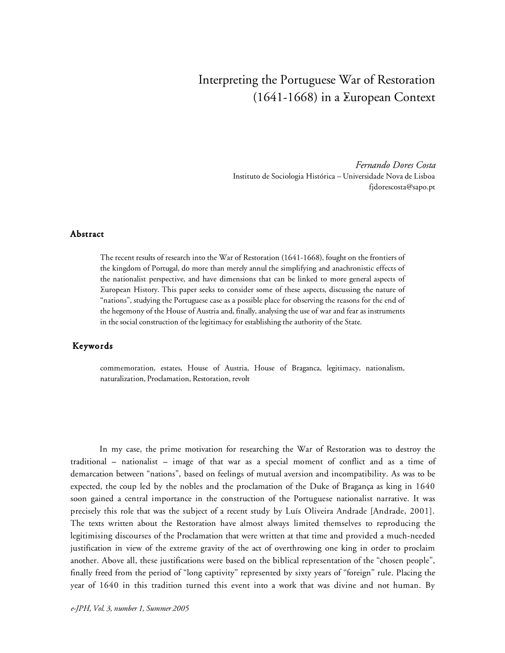 Interpreting the Portuguese War of Restoration (1641-1668) in a European Context